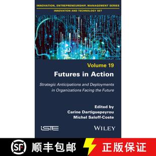Anticipations Futures the 9781836690054 Facing Action 4周达 Deployments and Strategic Future Organizations