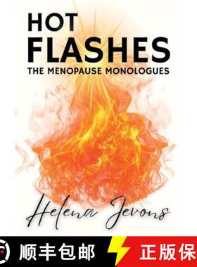【3-4周达】Hot Flashes: Menopause Monologues [9781300644774]