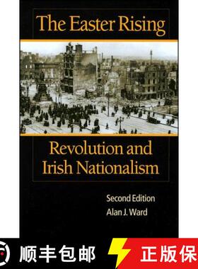 【3-4周达】The Easter Rising: Revolution And Irish Nationalism, Second Edtion [Wiley历史] [9780882959740]