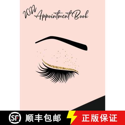 【3-4周达】2022 Appointment Diary - Eyelash Day Planner Book with Times (in 15 Minute Increments) [9781908567147]