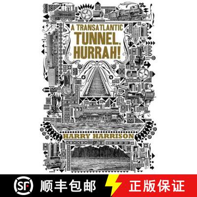 【3-4周达】A Transatlantic Tunnel, Hurrah! [9780765327864]