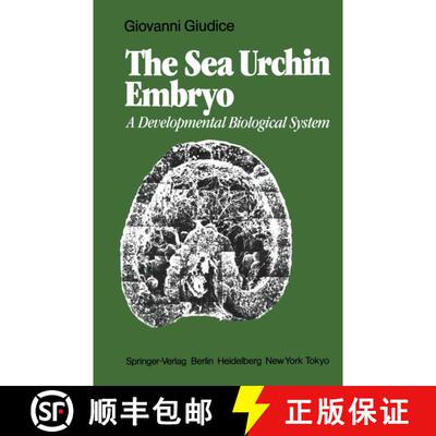 【3-4周达】The Sea Urchin Embryo : A Developmental Biological System [9783642704338]