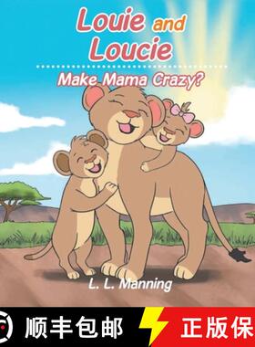 【3-4周达】Louie and Loucie: Make Mama Crazy? [9781967753048]