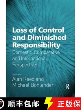 【3-4周达】Loss of Control and Diminished Responsibility: Domestic, Comparative and International Per... [9780367602109]