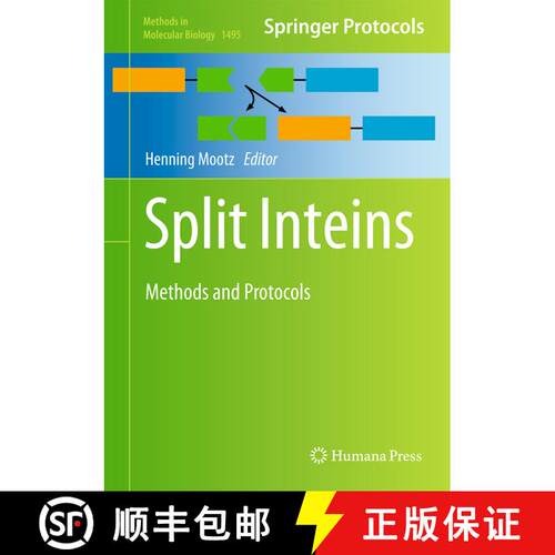 【3-4周达】精装 Split Inteins : Methods and Protocols (1st ed. 2017) [9781493964499]