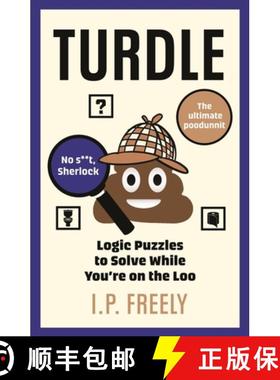 【3-4周达】Turdle: Logic Puzzles to Solve While You're on the Loo [9781785122149]