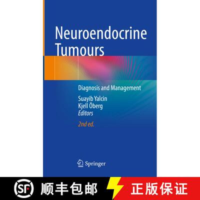 【3-4周达】精装 Neuroendocrine Tumours: Diagnosis and Management (Second Edition 2024) [9783031569678]