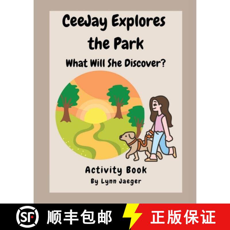 预订 CeeJay Explores the Park: What Will She Discover? [9798990126022]