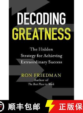 【3-4周达】Decoding Greatness: The Hidden Strategy for Achieving Extraordinary Success [9781471192821]
