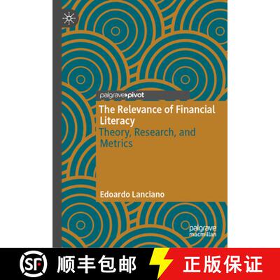 【3-4周达】The Relevance of Financial Literacy: Theory, Research, and Metrics [9783031933967]