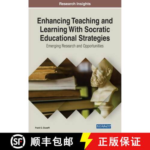 【3-4周达】Enhancing Teaching and Learning With Socratic Educational Strategies: Emerging Research an... [9781799871736]