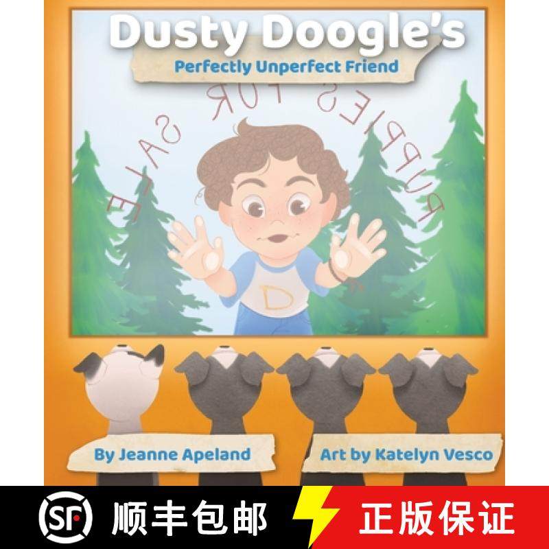【3-4周达】Dusty Doogle's Perfectly Unperfect Friend [9781737655435]