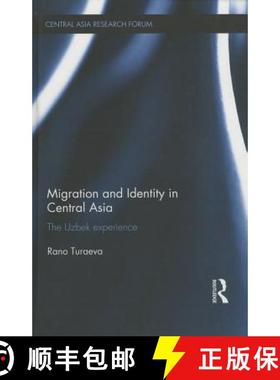 【3-4周达】Migration and Identity in Central Asia : The Uzbek Experience [9781138913493]