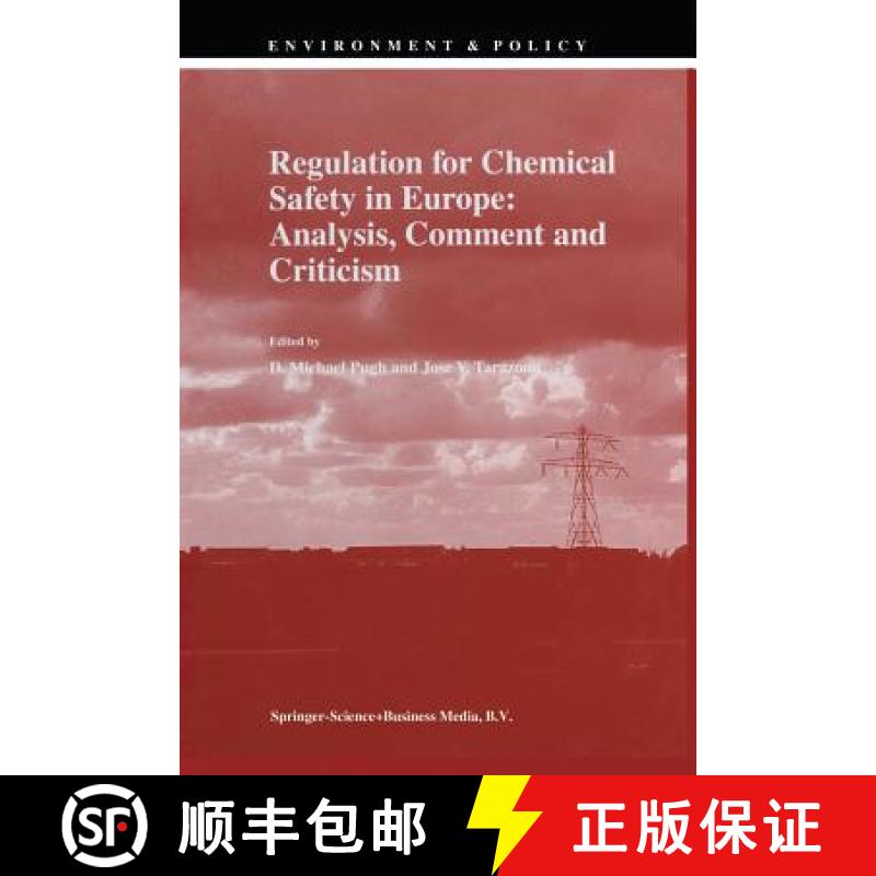 【3-4周达】Regulation for Chemical Safety in Europe: Analysis, Comment and Criticism [9789401062336]