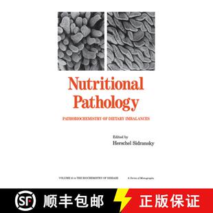 【3-4周达】Nutritional Pathology: Pathobiochemistry of Dietary Imbalances [9780367451721]