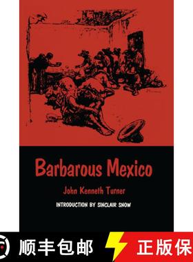 【3-4周达】Barbarous Mexico [9780292707375]
