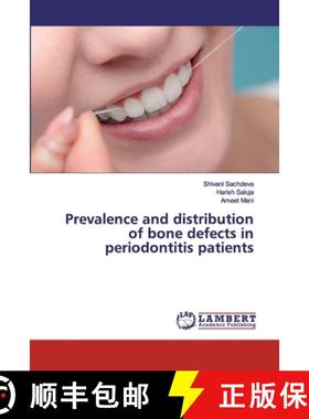 预订 Prevalence and distribution of bone defects in periodontitis patients [9786200296153]