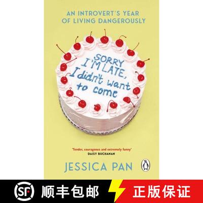 【3-4周达】Sorry I'm Late, I Didn't Want to Come : An Introverts Year of Living Dangerously [9781784164157]