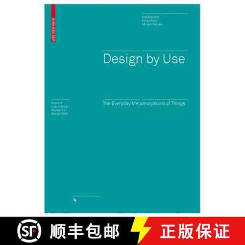 【3-4周达】精装 Design by Use: The Everyday Metamorphosis of Things [9783764388676]