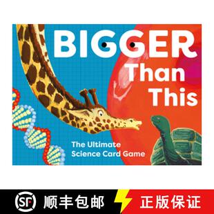 【3-4周达】Bigger Than This: The Fun & Educational Card Game of Science Facts [9780500421109]