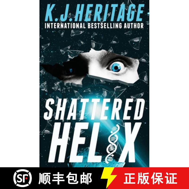 【2-3周达】Shattered Helix:  A page-turning, action-packed, cyberpunk mystery [9781915927989]