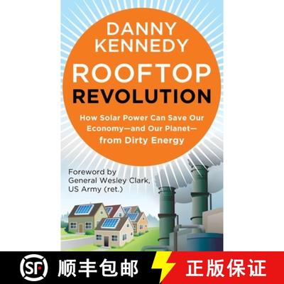 【3-4周达】Rooftop Revolution: Join the Fight to Save Our Economy - and Our Planet - from Dirty Energ... [9781609946647]