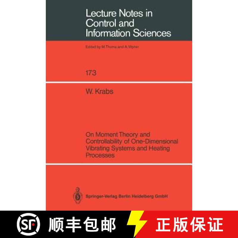 【4周达】On Moment Theory and Controllability of One-Dimensional Vibrating Systems and Heating Processes [9783540551027]