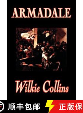 【3-4周达】Armadale by Wilkie Collins, Fiction, Classics, Suspense [9781592246731]