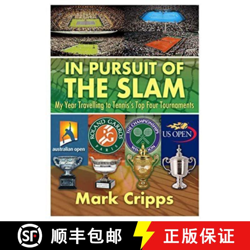 【2-3周达】In Pursuit of the Slam: My Year Travelling to Tennis's Top Four Tournaments [9781914933110]