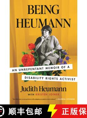 【3-4周达】Being Heumann: An Unrepentant Memoir of a Disability Rights Activist [9780807002803]