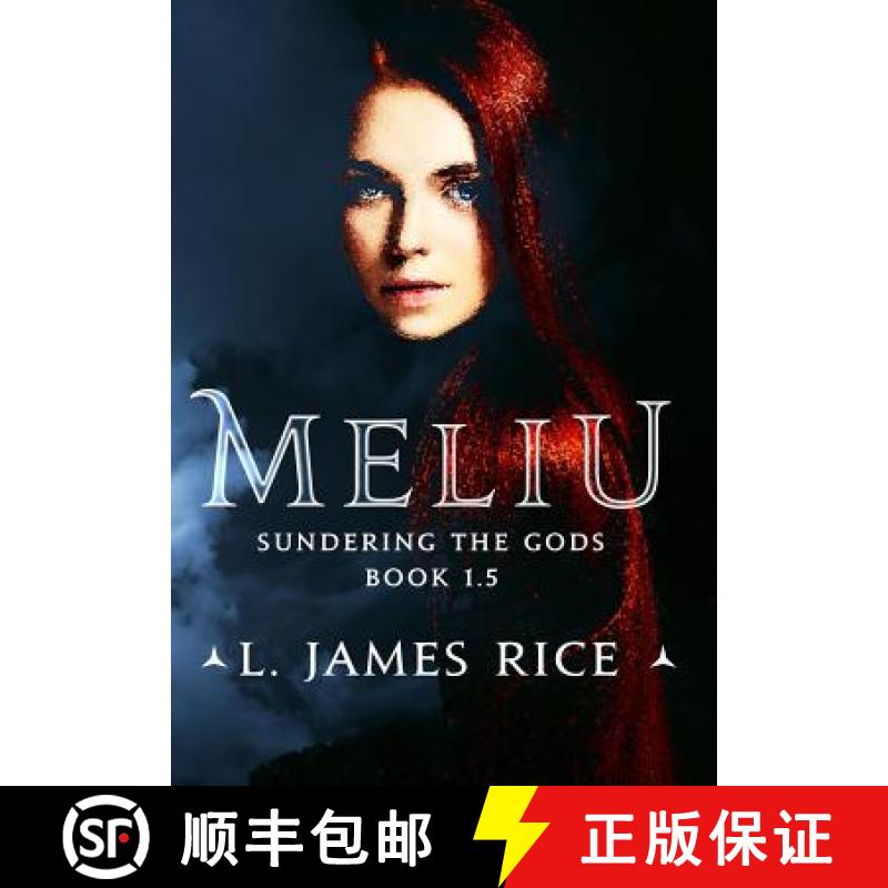 【2-3周达】Meliu: Sundering the Gods Book 1.5 [9781732408340]