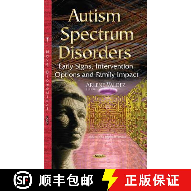 【3-4周达】Autism Spectrum Disorders: Early Signs, Intervention Options and Family Impact [9781634825474]