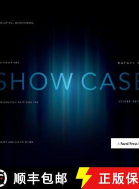 【3-4周达】Show Case: A Guide to Developing, Maintaining, and Presenting a Design-Tech Portfolio for ... [9781138459731]