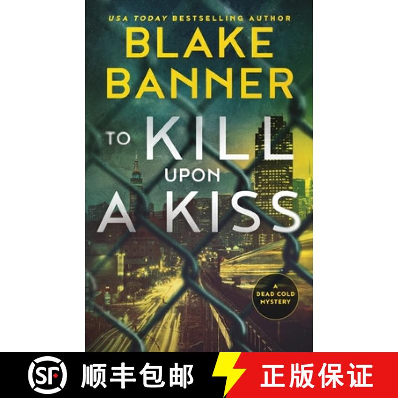 【3-4周达】To Kill Upon A Kiss [9781636960098]