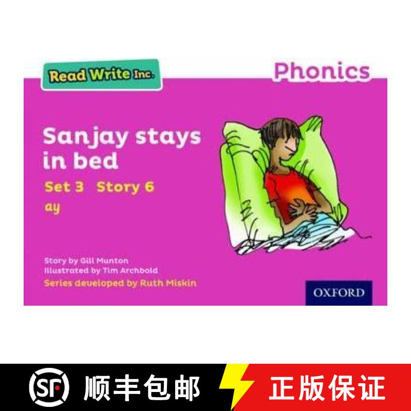 【3-4周达】Read Write Inc. Phonics: Sanjay Stays in Bed (Pink Set 3 Storybook 6) [9780198371748]