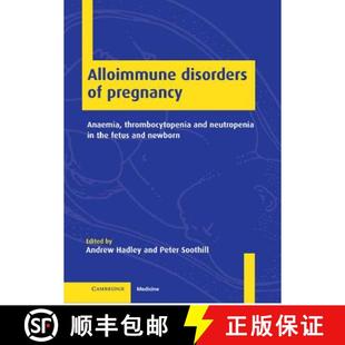 the 4周达 Disorders Anaemia Fetus Neutropenia Alloimmune and Thrombocytopenia 9780521781206 ... Pregnancy