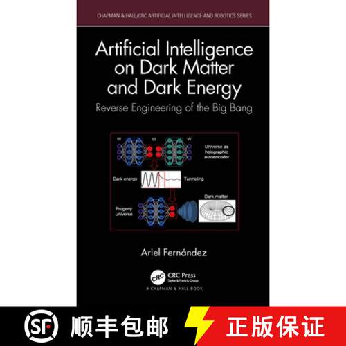 【3-4周达】精装 Artificial Intelligence on Dark Matter and Dark Energy: Reverse Engineering of the Bi... [9781032465548]