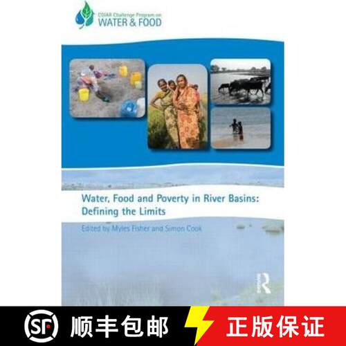 【3-4周达】Water, Food and Poverty in River Basins: Defining the Limits [9780415538916]