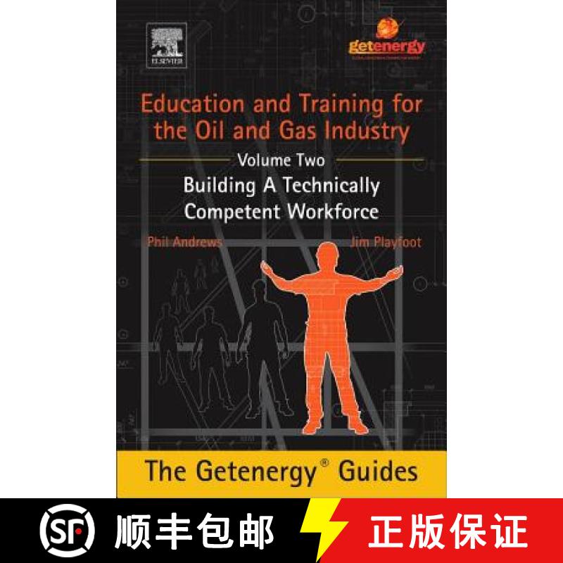 【3-4周达】Education and Training for the Oil and Gas Industry: Building a Technically Competent Work... [9780128009758]