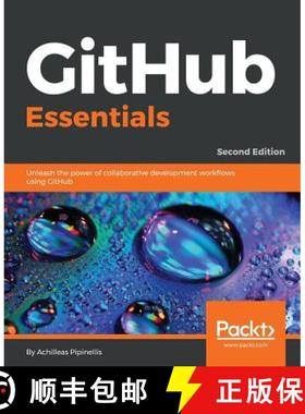 预订 GitHub Essentials: Unleash the power of collaborative development workflows using GitHub, 2nd Ed... [9781789138337]