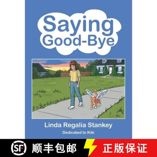 【3-4周达】Saying Good-Bye [9781480834422]