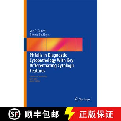 【3-4周达】Pitfalls in Diagnostic Cytopathology With Key Differentiating Cytologic Features [9783319398075]