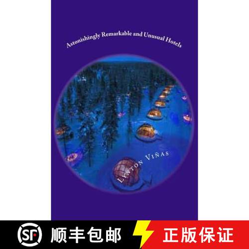 【3-4周达】Astonishingly Remarkable and Unusual Hotels [9781928183341]