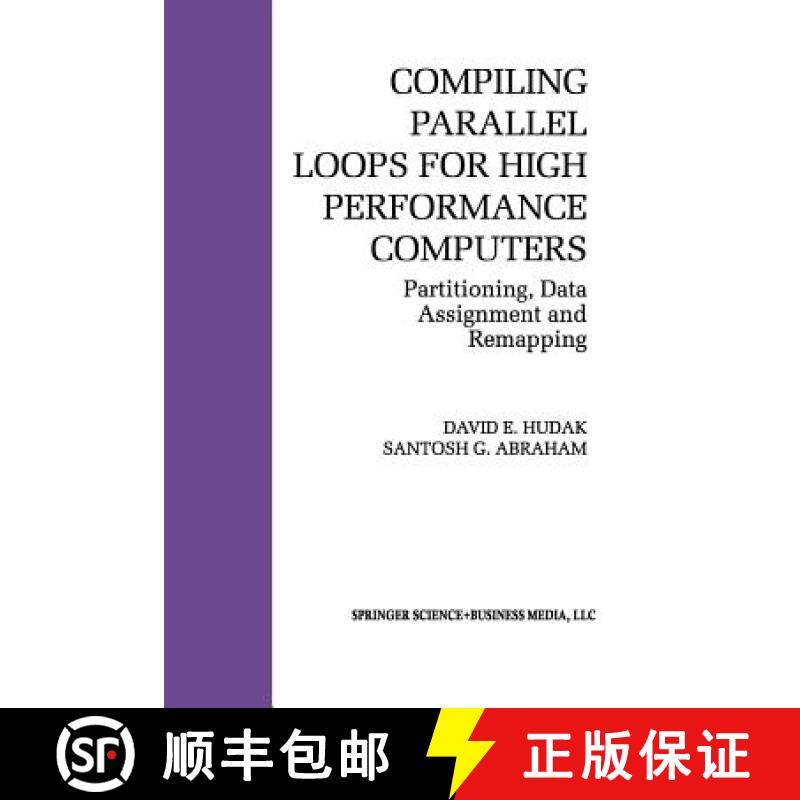 【3-4周达】Compiling Parallel Loops for High Performance Computers : Partitioning, Data Assignment an... [9781461363866]