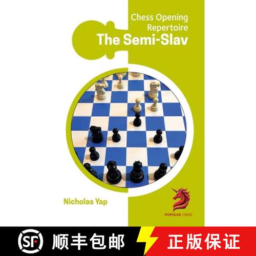 【3-4周达】Semi-Slav: Chess Opening Repertoire [9781836840046]