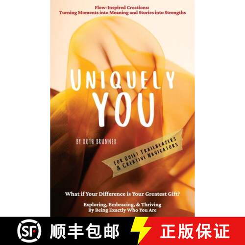 【3-4周达】Uniquely You: Exploring, Embracing, & Thriving By Being Exactly Who You Are [9781923425699]