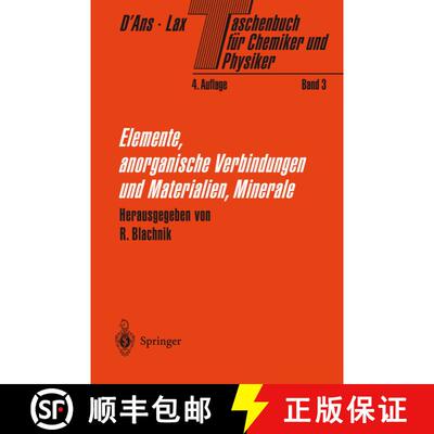 【3-4周达】Taschenbuch für Chemiker und Physiker: Band 3: Elemente, anorganische Verbindungen und Ma... [9783642637551]