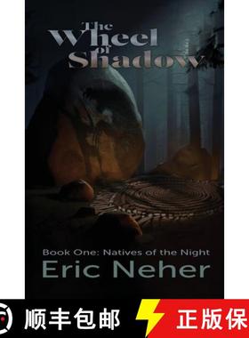 【3-4周达】The Wheel of Shadows, Book One Natives of the Night [9781958557440]