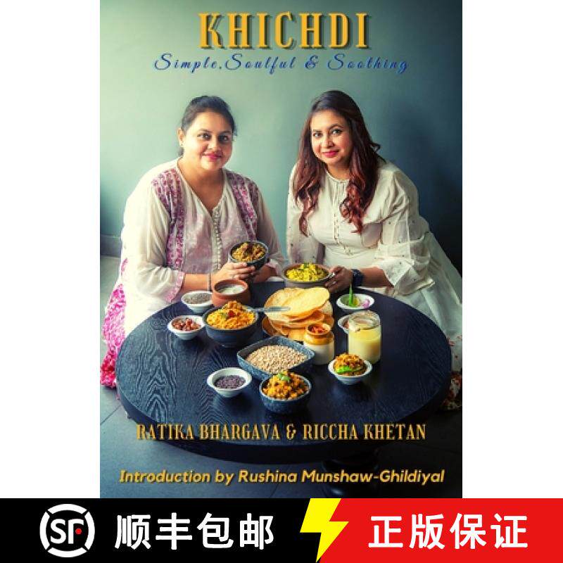 预订 Khichdi: Simple, Soulful & Soothing [9788194942009]
