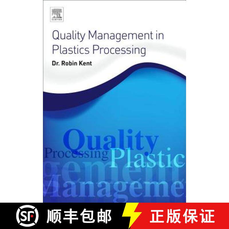 【3-4周达】Quality Management in Plastics Processing [9780081020821]